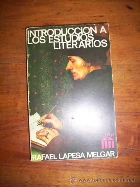 Libros de segunda mano: LAPESA MELGAR, Rafael. Introducci&oacute;n a los estudios literarios - Foto 1