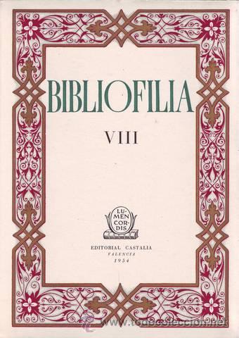 Libros de segunda mano: BIBLIOFILIA VIII. Edici&oacute;n de 75 ejemplares en papel de hilo - Foto 1