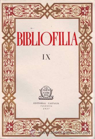 Libros de segunda mano: BIBLIOFILIA IX. Edici&oacute;n de 75 ejemplares en papel de hilo - Foto 1