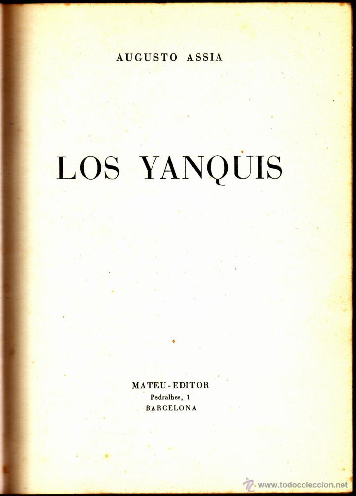 Libros de segunda mano: LOS YANQUIS - Foto 2