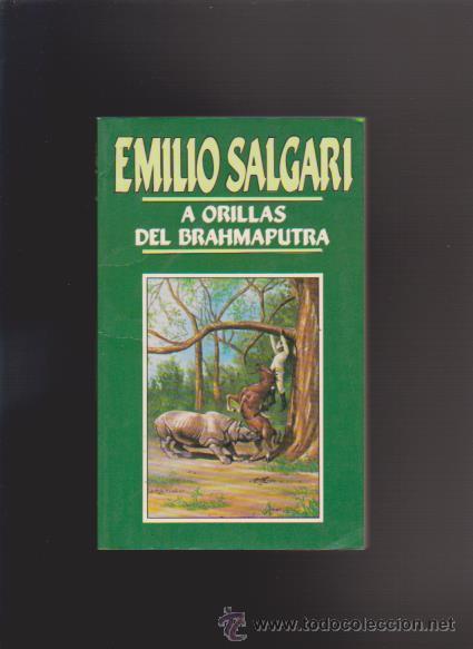 Libros de segunda mano: EMILIO SALGARI - A ORILLAS DEL BRAHMAPUTRA - EDICIONES ORBIS 1988 - Foto 1
