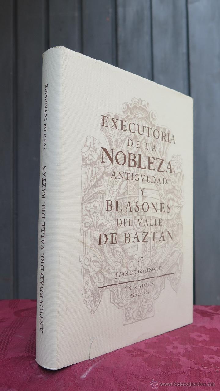 Second hand books: EXECUTORIA DE LA NOBLEZA ANTIGVEDAD Y BLASONES DEL VALLE DE BAZTAN. JUAN GOYENECHE