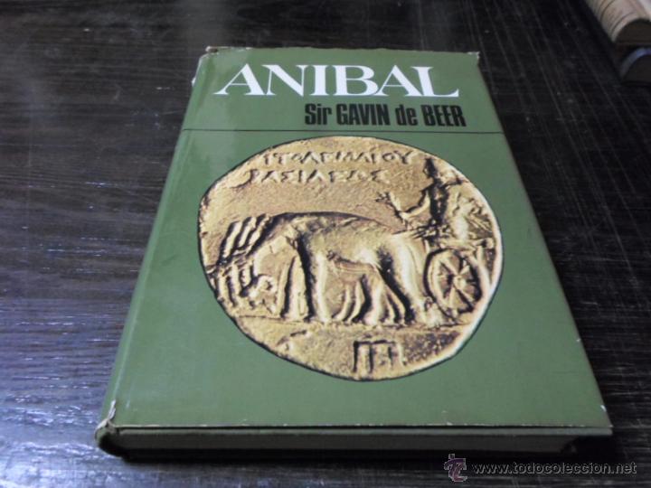 Libros de segunda mano: Gavin de Beer, Anibal, Circulo de Lectores, 1 ed. 1969 - Foto 1