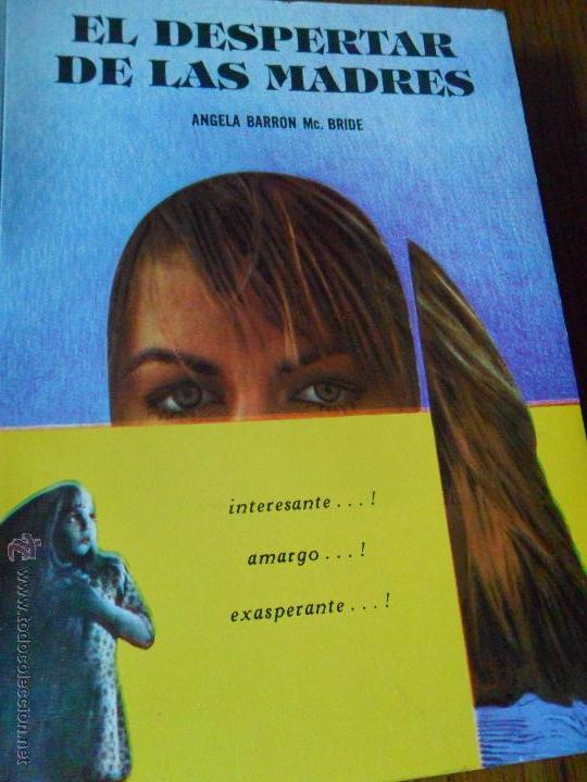 Libri di seconda mano: EL DESPERTAR DE LAS MADRES.  ANGELA BARRON MC BRIDE.