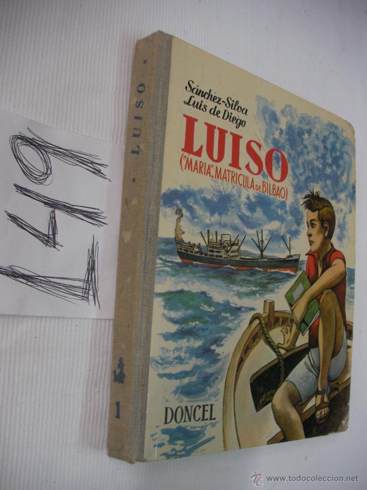 Libros de segunda mano: LUISO - (MARIA, MATRICULA DE BILBAO) - SANCHEZ SILVA Y LUIS DE DIEGO - Foto 1