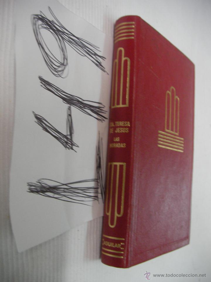 Libros de segunda mano: LAS MORADAS - MARIA TERESA DE JESUS - AGUILAR - Foto 1