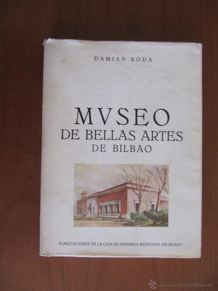 Libros de segunda mano: Museo de Bellas Artes de Bilbao. Damian Roda. 1947 - Foto 1