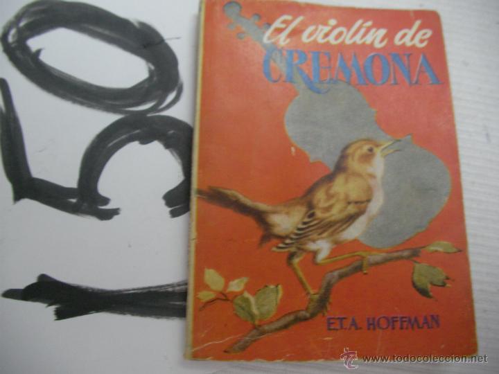 Libros de segunda mano: EL VIOLIN DE CREMONA - HOFFMAN - ENVIO GRATIS A ESPA&Ntilde;A - Foto 1