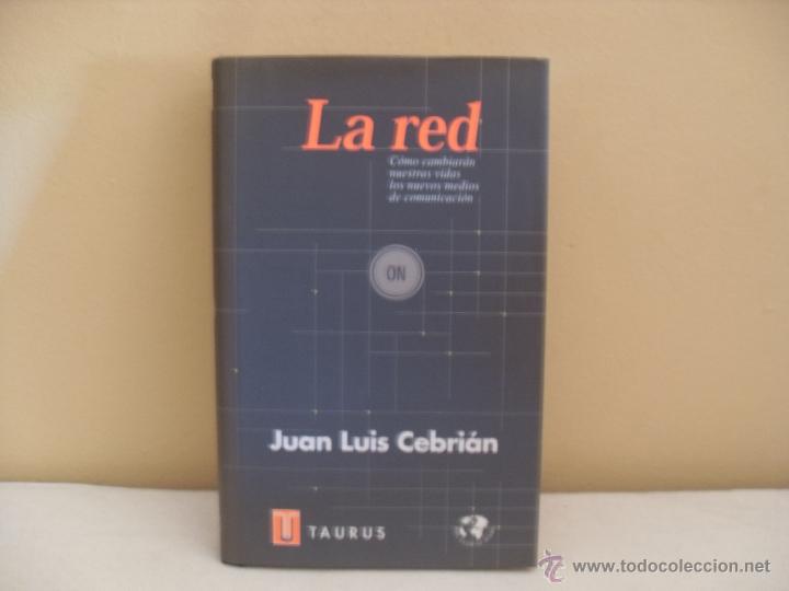 Libros de segunda mano: La red. Juan Luis Cebri&aacute;n - Foto 1