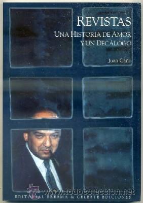 Libros de segunda mano: Una historia de amor y un dec&aacute;logo. J.Ca&ntilde;o - Foto 1