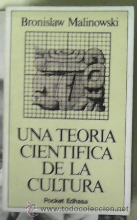 Libros de segunda mano: Una teor&iacute;a cient&iacute;fica de la cultura, Bronislaw Malinowski - Foto 1