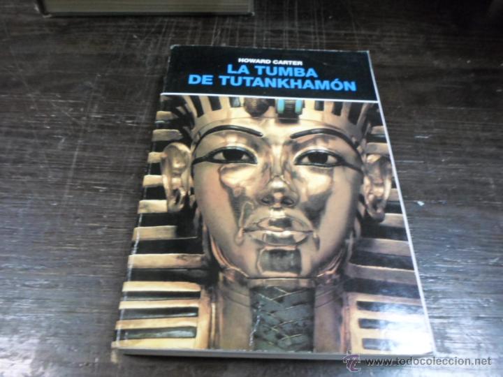 Libros de segunda mano: Howard Carter, La tumba de Tutankahmon, Ed. Destino, 1954 - Foto 1