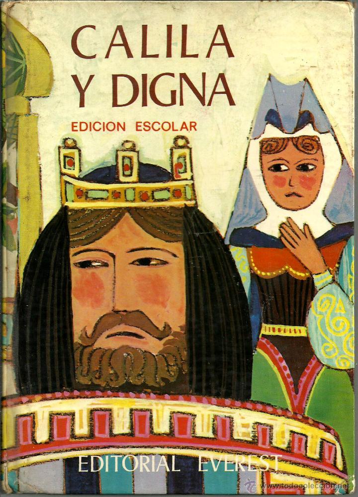 Libros de segunda mano: calila y digna-edicion escolar editorial everest 1971 - Foto 1
