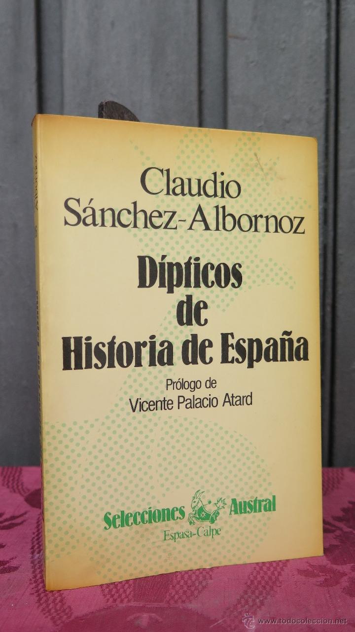 Libros de segunda mano: DIPTICOS DE HISTORIA DE ESPA&Ntilde;A. CLAUDIO SANCHEZ ALBORNOR - Foto 1