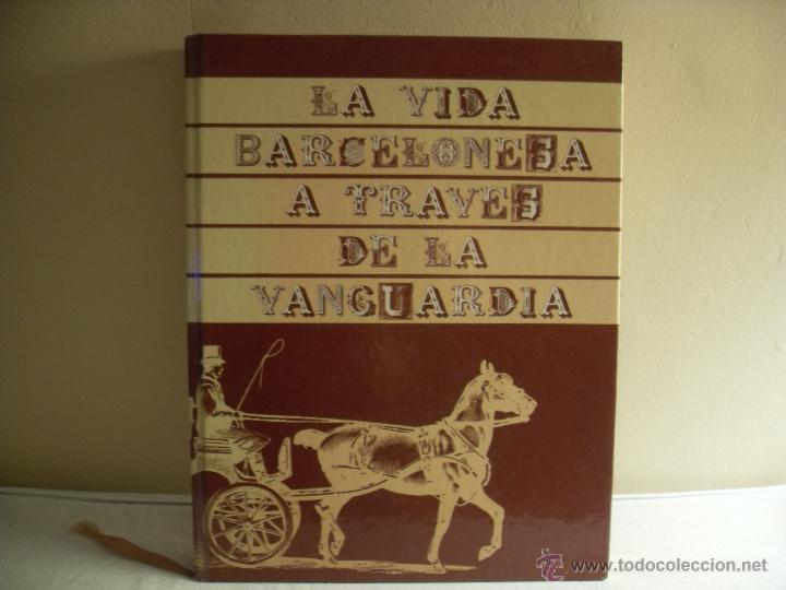 Libros de segunda mano: La vida barcelonesa a trav&eacute;s de La Vanguardia. - Foto 1