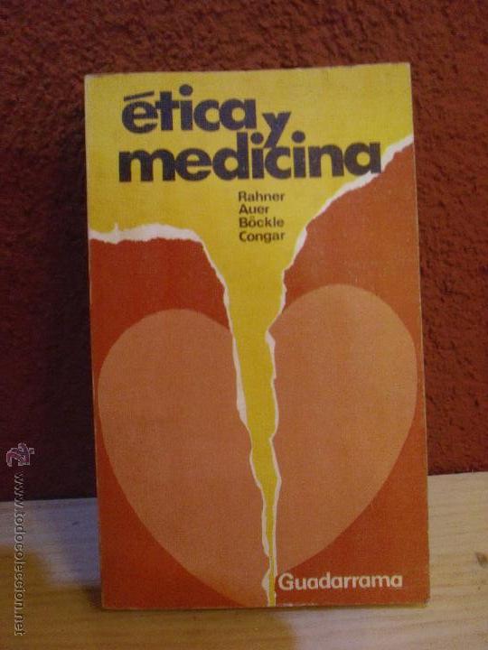 Libros de segunda mano: ETICA Y MEDICINA - RAHNER AUER BOCKLE CONGAR - Foto 1