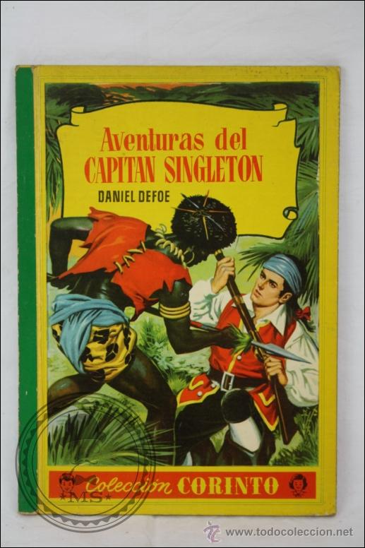 Libros de segunda mano: Libro Infantil Aventuras del Capit&aacute;n Singleton - Daniel Defoe - Colecci&oacute;n Corinto - Ed. Bruguera - Foto 1