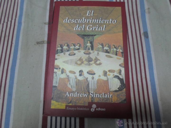 Libros de segunda mano: Andrew Sinclair, El descubrimiento del Grial, EDHASA,2003 - Foto 1