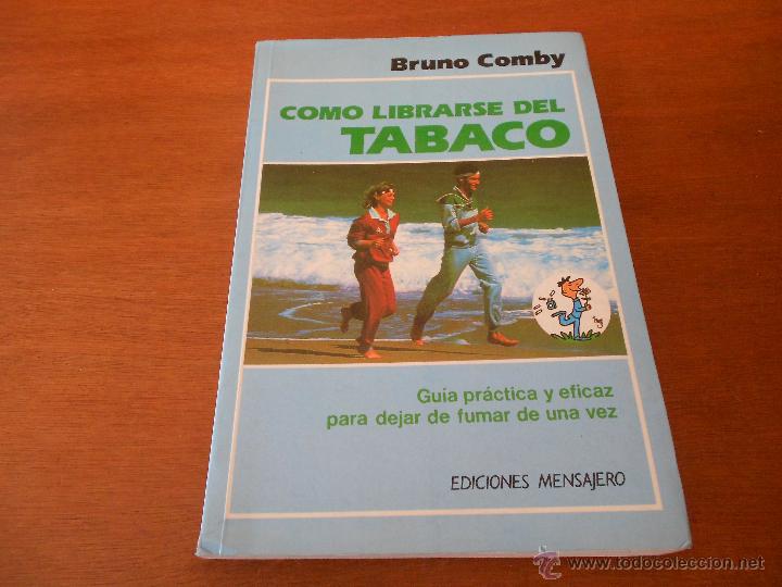 Libros de segunda mano: COMO LIBRARSE DEL TABACO (COMBY, B.) ED. MENSAJERO - Foto 1