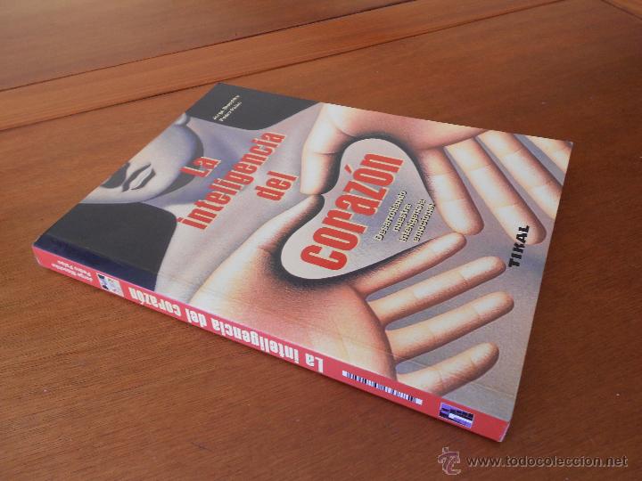 Libros de segunda mano: PSICOLOG&Iacute;A; LA INTELIGENCIA DEL CORAZ&Oacute;N (BLASCHKE Y PALAO) ED. TIKAL - Foto 2