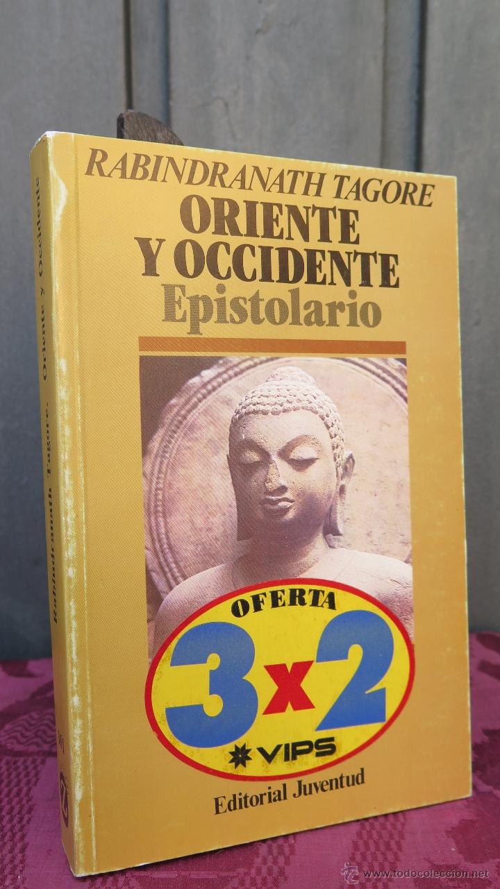 Libros de segunda mano: ORIENTE Y OCCIDENTE, EPISTOLARIO. RABINDRANATH TAGORE - Foto 1