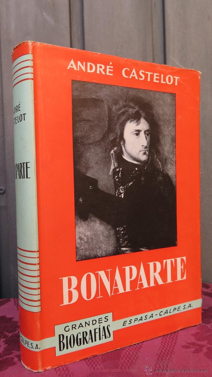 Libros de segunda mano: BONAPARTE. ANDRE CASTELOT - Foto 1