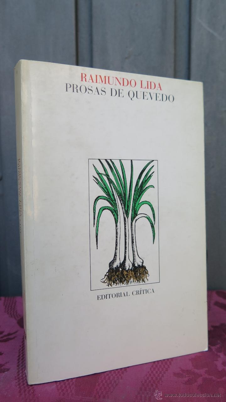 Libros de segunda mano: PROSAS DE QUEVEDO. RAIMUNDO LIDA - Foto 1