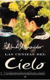 Libros de segunda mano: LAS CENIZAS DEL CIELO, ALMA ALEXANDER, MR - Foto 1
