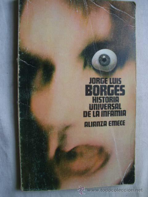 Libros de segunda mano: HISTORIA UNIVERSAL DE LA INFAMIA. BORGES, Jorge Luis. 1995 - Foto 1