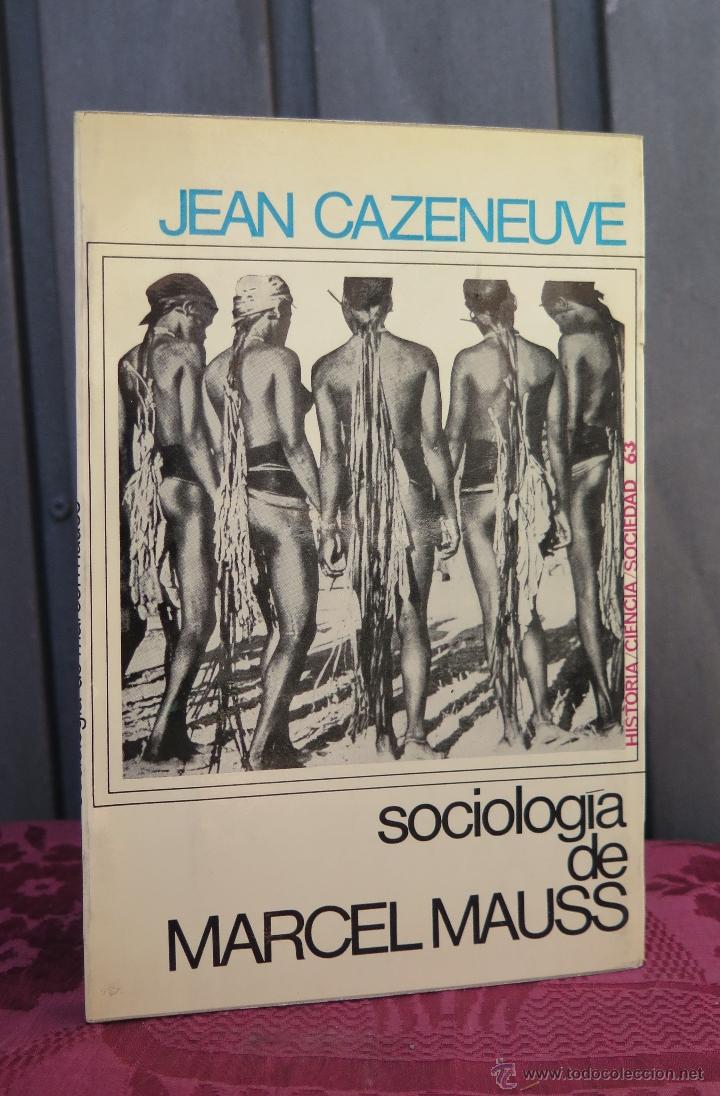 Libros de segunda mano: SOCIOLOGIA DE MARCEL MAUS. CAZENEUVE - Foto 1