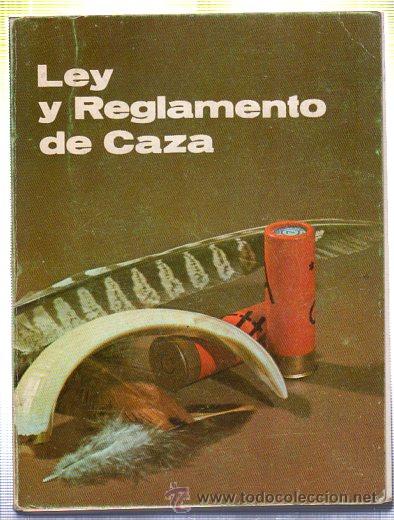 Libros de segunda mano: LEY Y REGLAMENTO DE PESCA Y LEY Y REGLAMENTO DE CAZA. - Foto 2