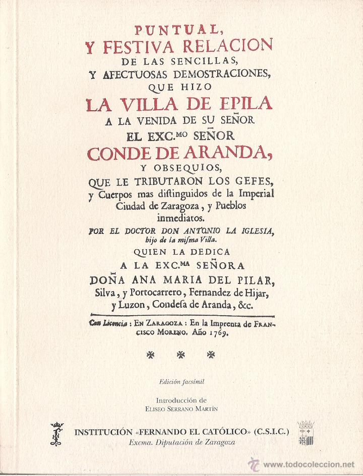 Libri di seconda mano: PUNTUAL Y FESTIVA RELACION DE LAS SENCILLAS Y AFECTUOSAS DEMOSTRACIONES QUE HIZO LA VILLA DE EPILA..