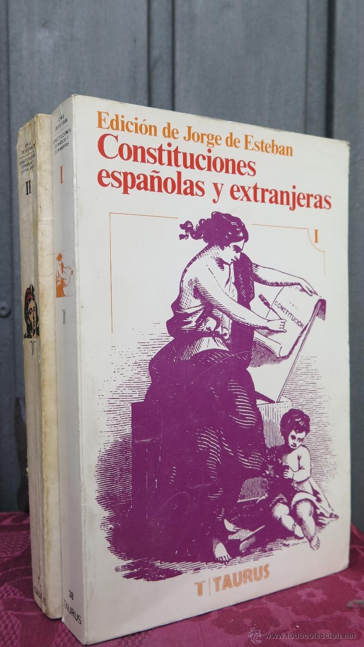 Libros de segunda mano: CONSTITUCIONES ESPA&Ntilde;OLAS Y EXTRANJERAS. JORGE DE ESTEBAN. 2 TOMOS - Foto 1