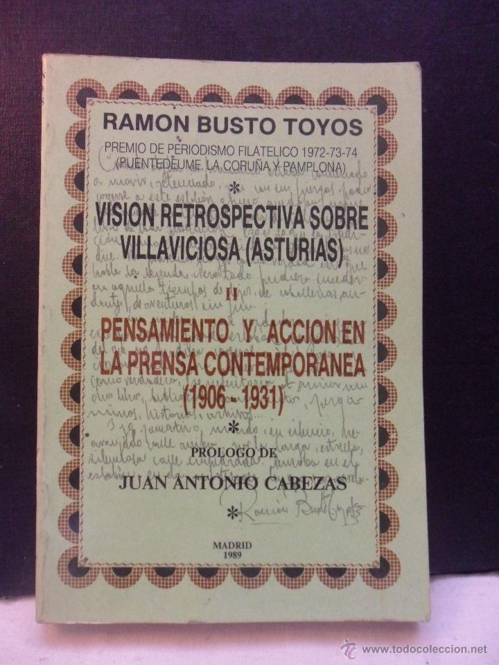 Second hand books: VISION RETROSPECTIVA SOBRE VILLAVICIOSA (ASTURIAS) - PENSAMIENTO Y ACCION EN LA PRENSA CONTEMPORANEA