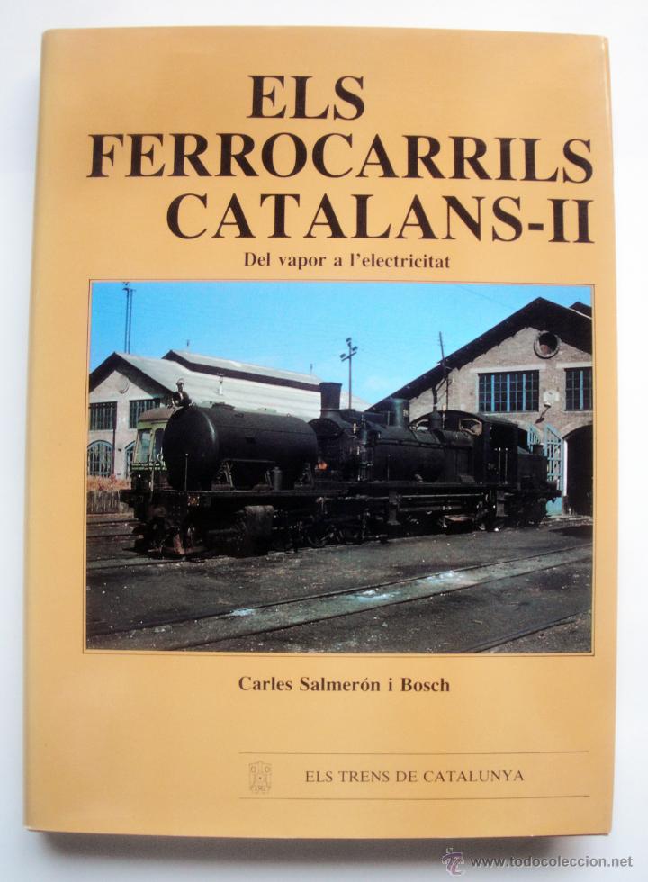 Libros de segunda mano: Els ferrocarrils catalans II - Foto 1