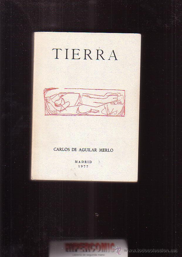 Libros de segunda mano: TIERRA / carlos aguilar merlo - Foto 1