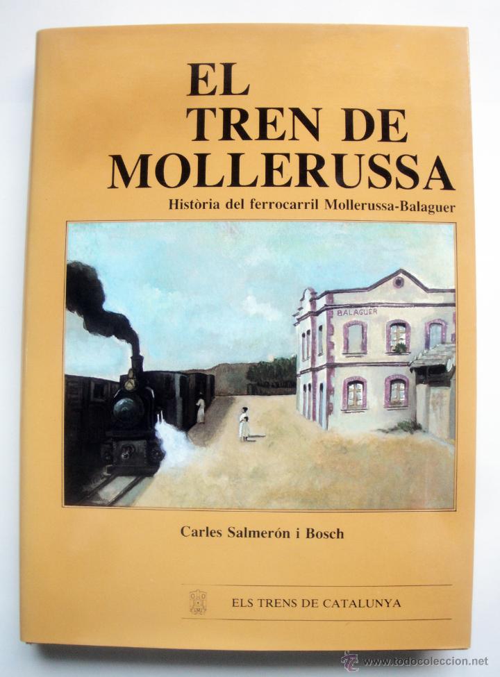 Libros de segunda mano: El tren de Mollerussa - Foto 1