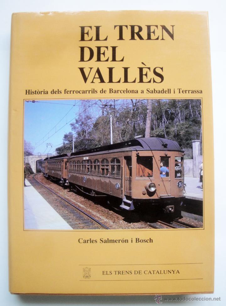 Libros de segunda mano: El tren del Vall&egrave;s - Foto 1