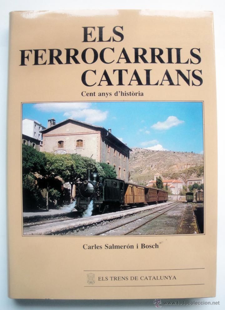 Libros de segunda mano: Els ferrocarrils catalans - Foto 1