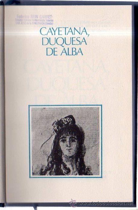 Libros de segunda mano: CAYETANA, DUQUESA DE ALBA. CIRCULO DE AMIGOS DE LA HISTORIA. 1976 - Foto 1