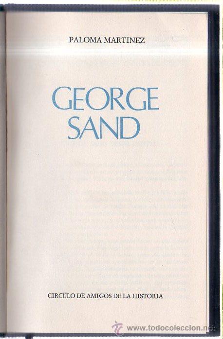 Libros de segunda mano: GEORGE SAND. CIRCULO DE AMIGOS DE LA HISTORIA. 1976 - Foto 1