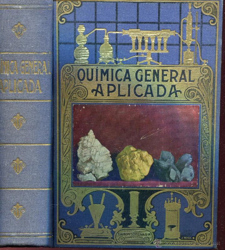 Libros de segunda mano: quimica general aplicada  -sopena 1952 - Foto 1