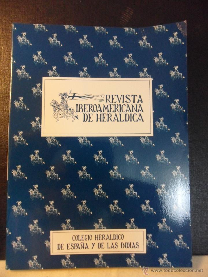 Second hand books: REVISTA IBEROAMERICANA DE HERALDICA. N&ordm; 4. COLEGIO HERALDICO DE ESPA&Ntilde;A Y DE LAS INDIAS. JUNIO 1994.