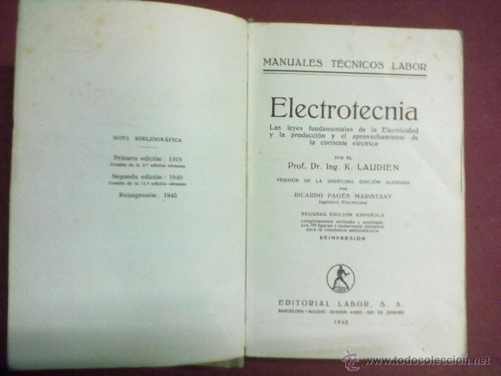 Libros de segunda mano: PROF. DR. ING. K. LAUDIEN ELECTROTENIA 1945 - Foto 4