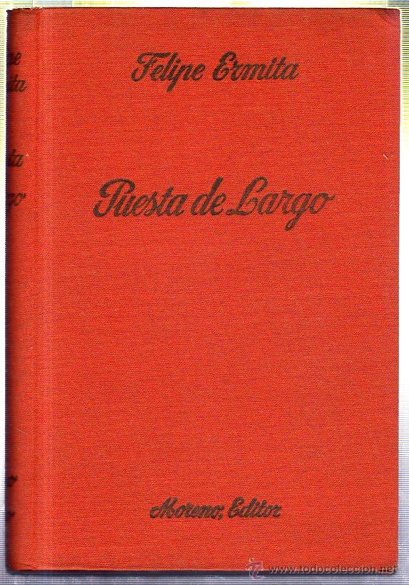 Libros de segunda mano: PUESTA DE LARGO. FELIPE ERMITA. 1953 - Foto 1