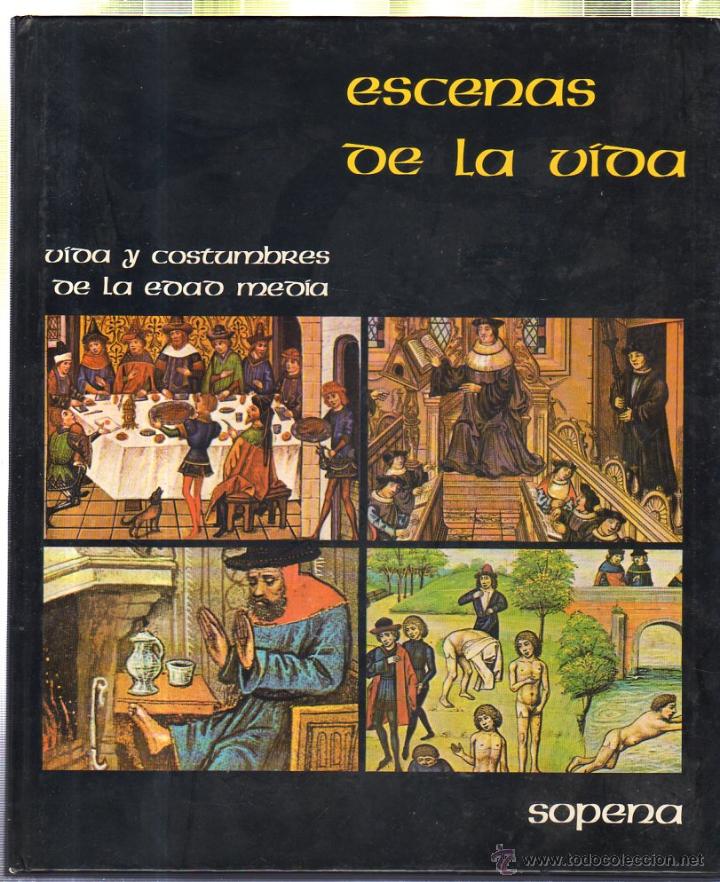 Libros de segunda mano: ESCENAS DE LA VIDA. EDITORIAL RAMON SOPENA. 1982 - Foto 1