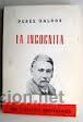 Libros de segunda mano: LA INCOGNITA, PEREZ GALDOS, PUEYO - Foto 1