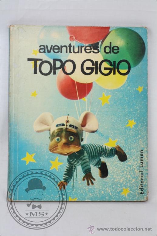 Libros de segunda mano: Libro en Catal&aacute;n - Aventures de Topo Gigio - Editorial Lumen - 1963 - Foto 1