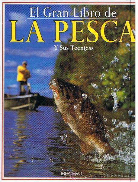 Libros de segunda mano: EL GRAN LIBRO DE LA PESCA Y SUS T&Eacute;CNICAS - Foto 1