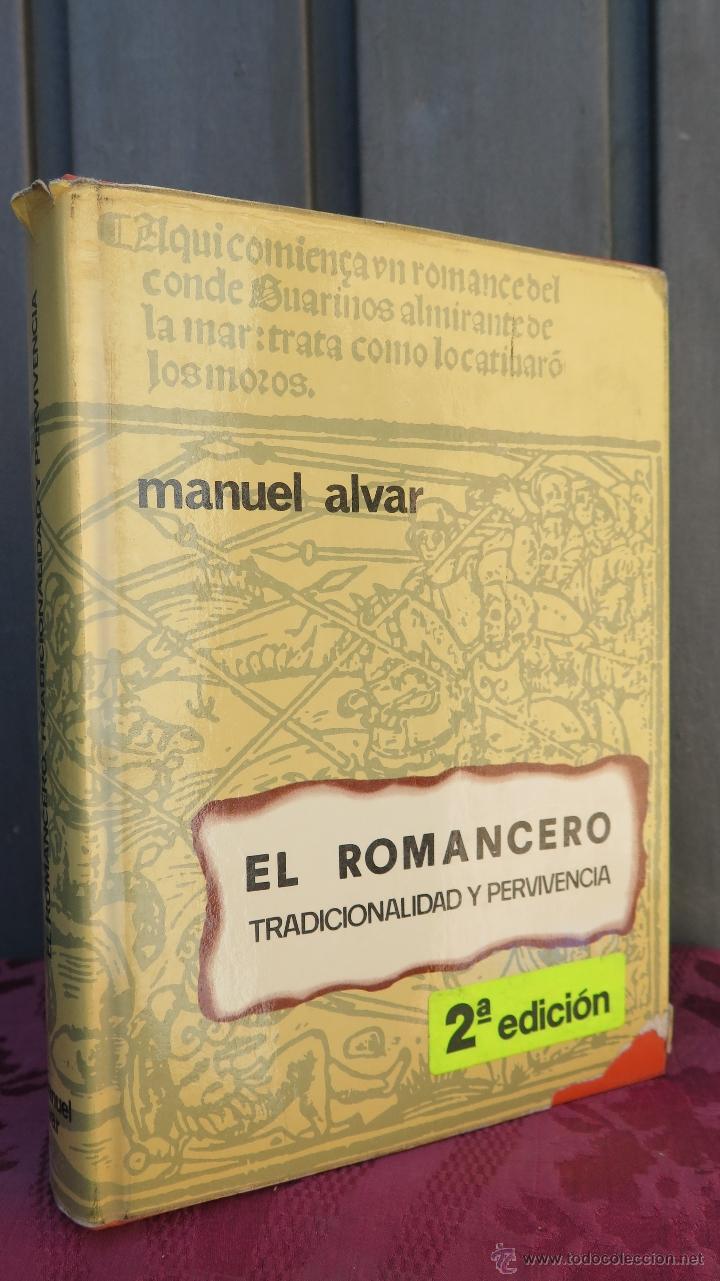 Libros de segunda mano: EL ROMANCERO TRADICIONALIDAD Y PERVIVENCIA. MANUEL ALVAR - Foto 1